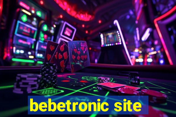 bebetronic site